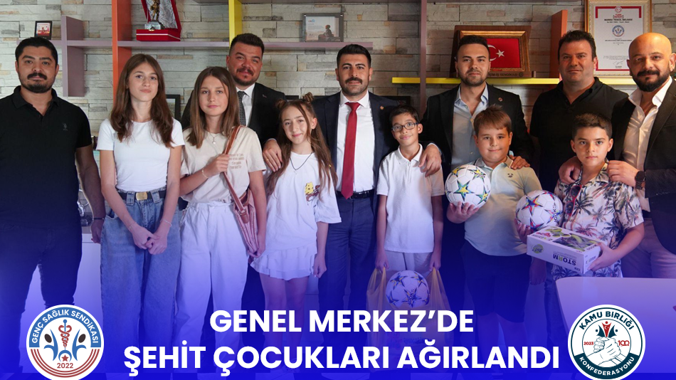 Genel Merkezde Aziz Şehitlerimizin Eşleri ve Evlatları Ağırlandı
