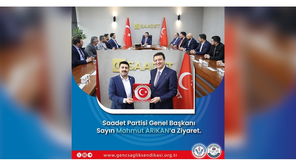 Saadet Partisi Genel Başkanı Mahmur ARIKAN'a Ziyaret